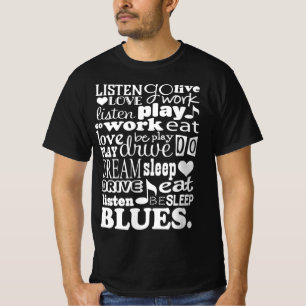 Blues Music Älskare Musical Quote Musician T Shirt