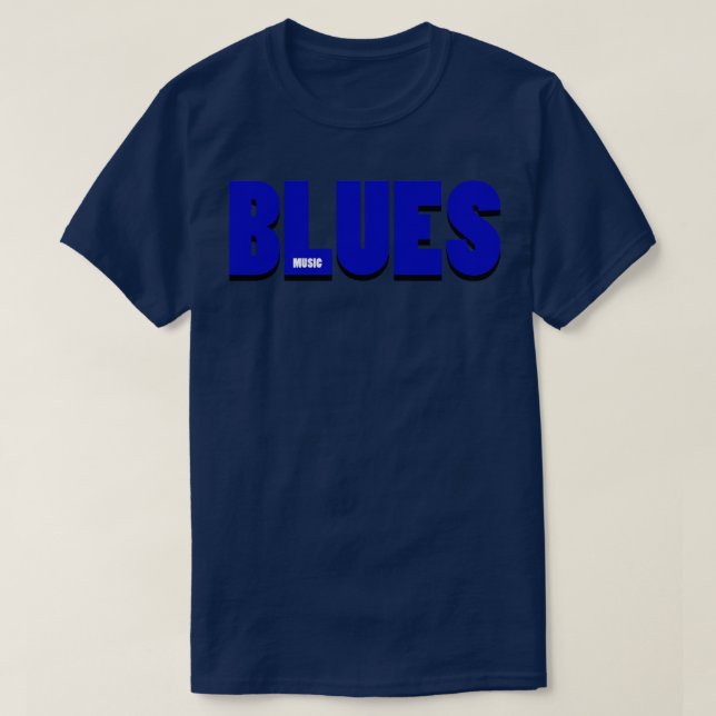 BLUES MUSICBlue White Text T Shirt (Design framsida)