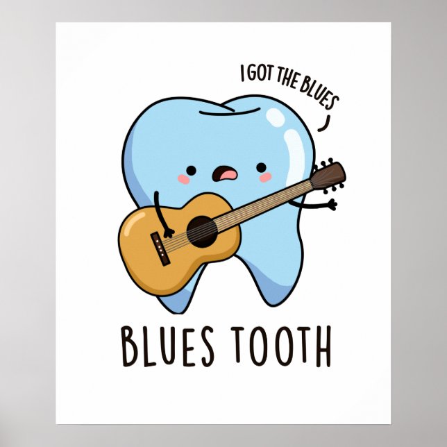 Blues Tooth Funny Dental Music Pun Poster (Framsidan)