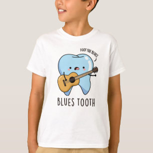 Blues Tooth Funny Dental Music Pun T Shirt