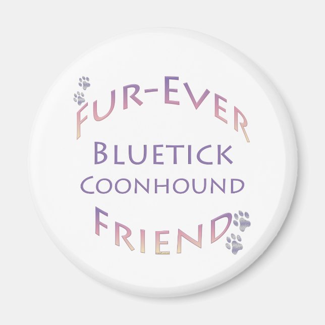 Bluetick Coonhound Furever Magnet (Framsidan)