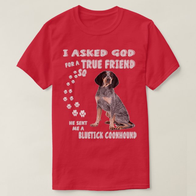 Bluetick Coonhound Gifts for Bluetick Mamma Blueti T Shirt (Design framsida)