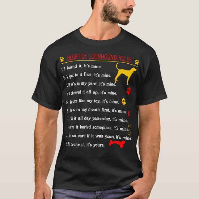 Bluetick Coonhound Regler Funny Djurälskares Gift T Shirt (Framsida)