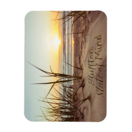 Bluffton State of Mind Skriven i sanden SC Beach Magnet