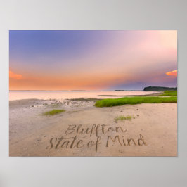 Bluffton State of Mind Skriven i sanden SC Beach Poster