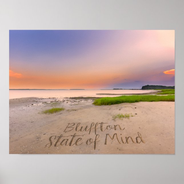 Bluffton State of Mind Skriven i sanden SC Beach Poster (Framsidan)