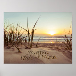 Bluffton State of Mind Skriven i sanden SC Beach Poster