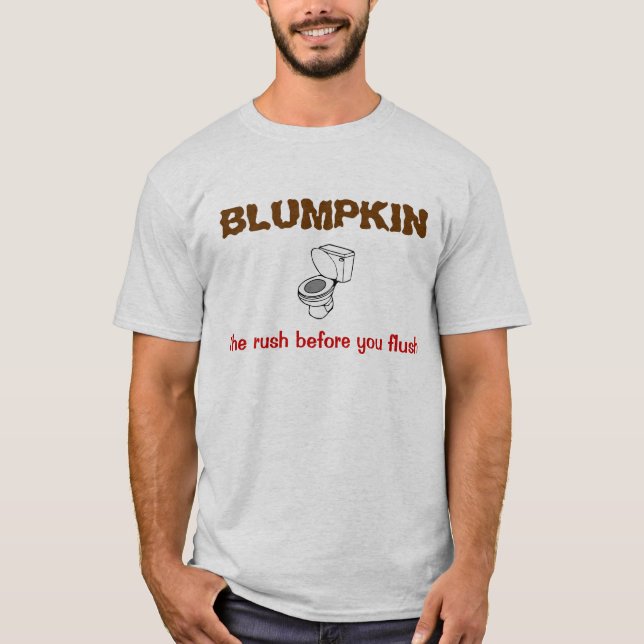 Blumpkin T Shirt (Framsida)