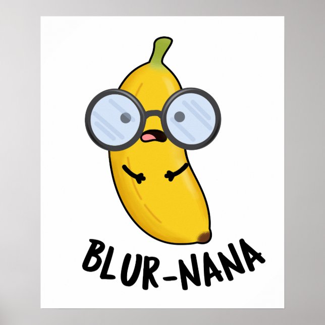 Blur-nana Funny Banana Pun Poster (Framsidan)