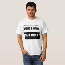 Blusa menos marx mais mises