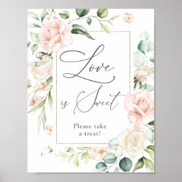 Blush Florals Kärlek är en söt godsak skylt