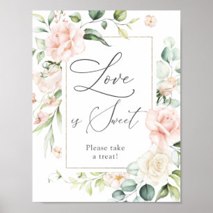 Blush Florals Kärlek är en söt godsak skylt
