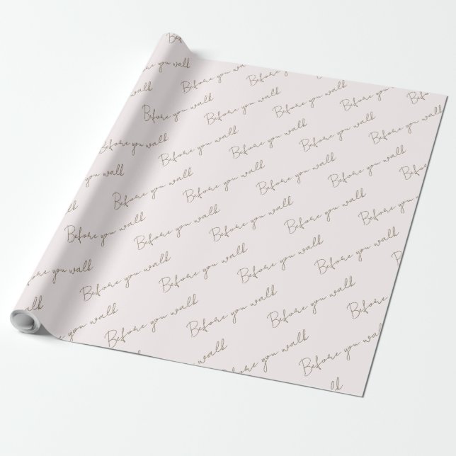 Blush & Guld Before you Walk Bröllop Presentpapper (Utrullad)