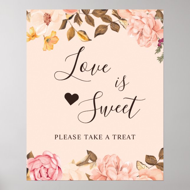 Blush Guld Blommig Love Is Sweet Efterrätsskrivbor Poster (Framsidan)
