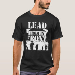 Bly från fronten - en militär ledararmé Stil T Shirt