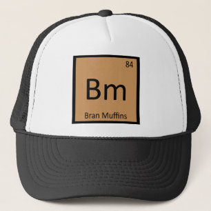 Bm - Bran Muffins Kemisk Periodiskt System Symbol Truckerkeps