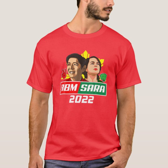 BM Sara 2022 President Bong Marcos Red Duterte in T Shirt (Framsida)