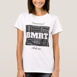 BMRT Black. Låt oss sprida ord! T Shirt