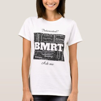 BMRT Black. Låt oss sprida ord! T Shirt