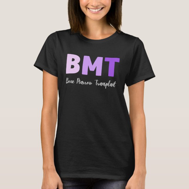 BMT Nurse Bone Marrow Transplant Nurse Emergency N T Shirt (Framsida)
