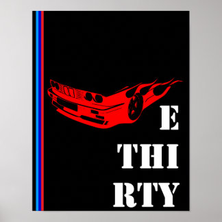 BMW E 30 30 Bimmer E30 ers Poster