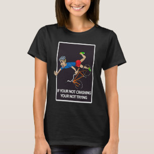BMX DOWN BACKE MT BIKING TRIALS BIKE GUY T SHIRT