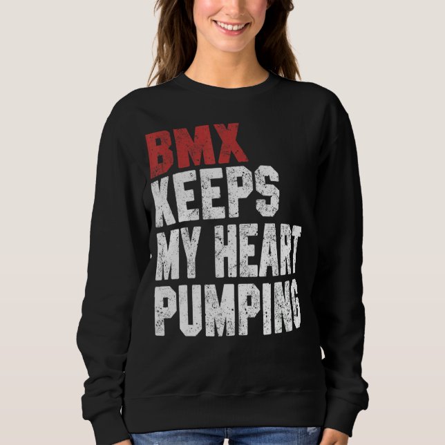 BMX  For Men Women BMX Keeps My Heart Pumping T Shirt (Framsida)