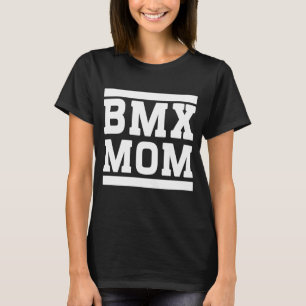 BMX-mamma Tee Shirt