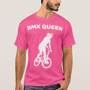 Bmx Queen Wo Bike Bmx Girls Bmx Biking T Shirt