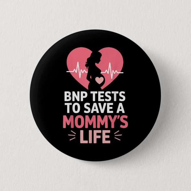 BNP-testning för Spara ett Mommys hjärta Knapp (Framsida)
