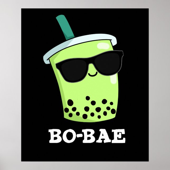 Bo-bae Funny Boba Tea Pun Mörk BG Poster (Framsidan)