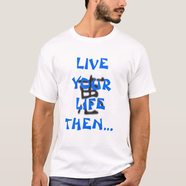 Bo ditt liv då skriv om det! t-shirt (Framsida)