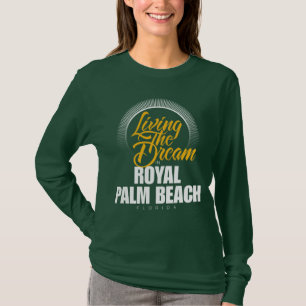 Bo drömmen i kungliga Palm Beach T-shirt