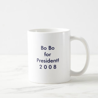 Bo forPresident Bo! 2 0 0 8 Kaffemugg