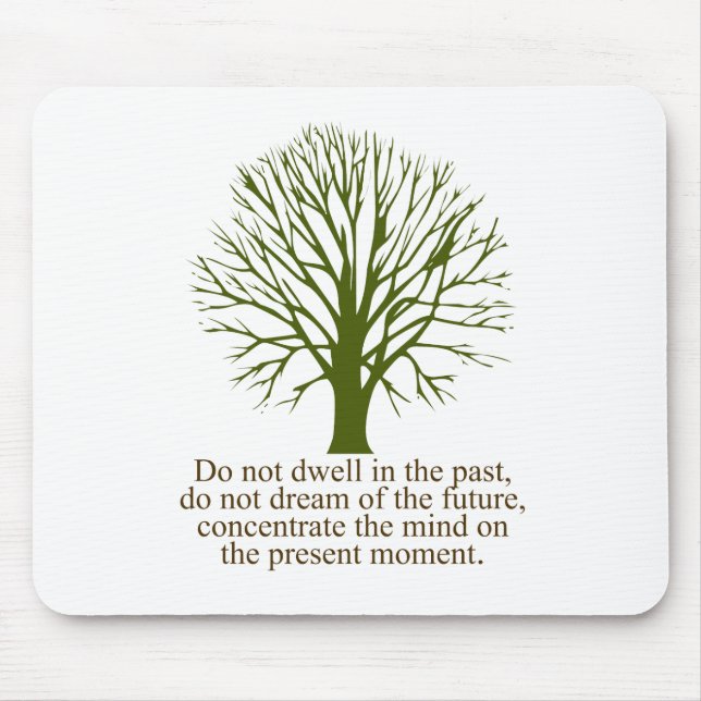 Bo i det närvarande ögonblicket musmatta (Framsidan)