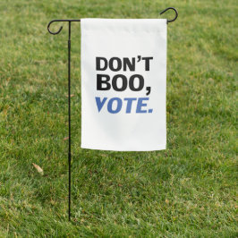 "Bo inte, rösta" Halloween svartvit