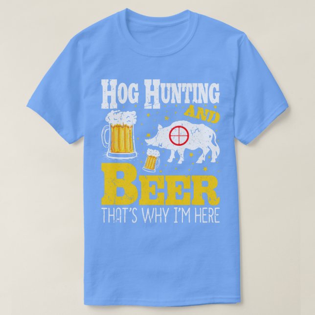 Boar Hunter Beer Hog Hunting T Shirt (Design framsida)