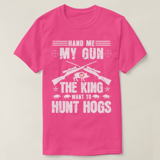 Boar Hunter Hog Hunting 1 T Shirt (Design framsida)