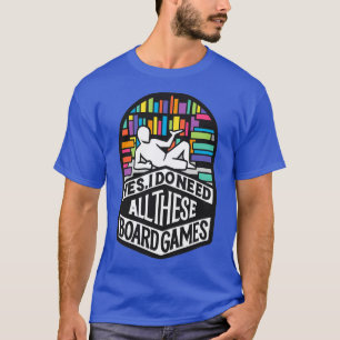 Board GamerIsms T Shirt