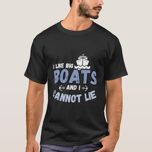 Boat Boat Owner Jag gillar Big Boats Pontoon. T Shirt (Framsida)