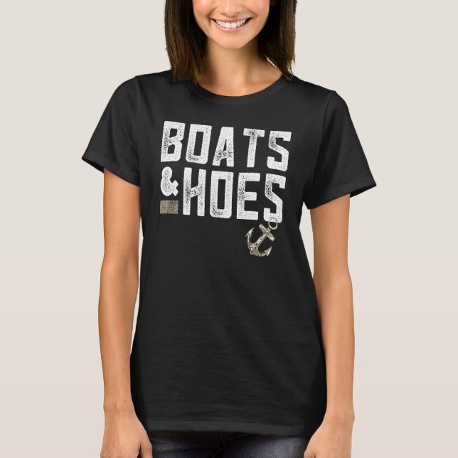 Boat & Hoes Boot Sailor T Shirt (Framsida)