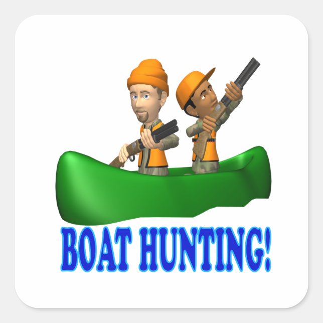 Boat Hunting Fyrkantigt Klistermärke (Framsida)