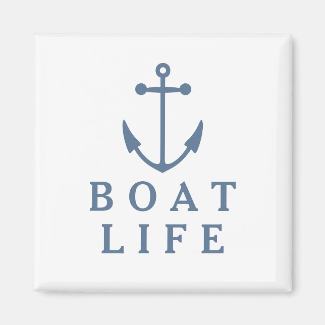Boat Life Magnet (Framsidan)