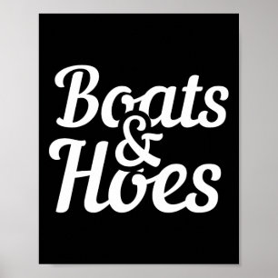Boat och Hoes, bekvämt, boating Party Gift Poster