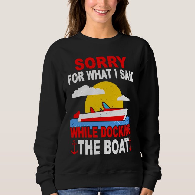 Boater Captain Sailing Ship Sailor Saying Boating T Shirt (Framsida)