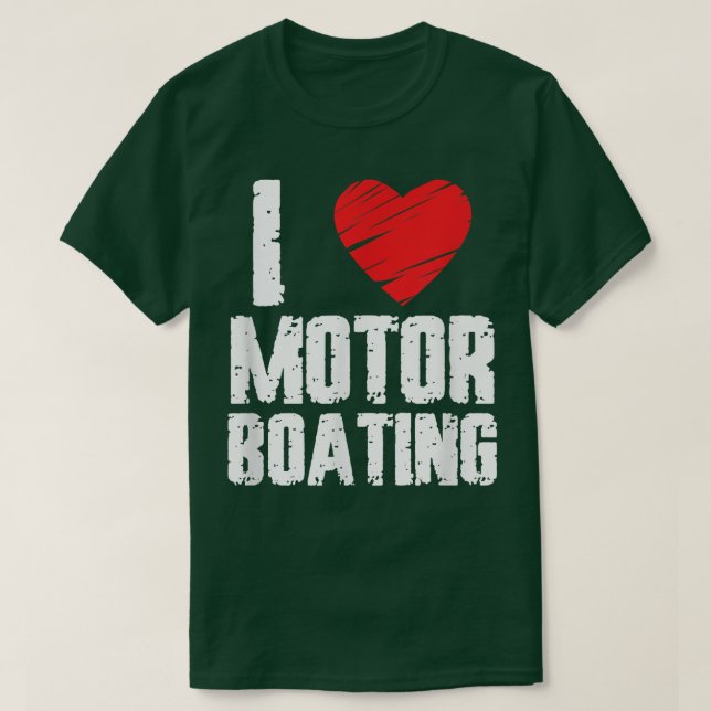 Boater Motor Boot Graphic Design I Kärlek Motor B T Shirt (Design framsida)