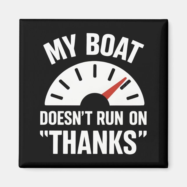 Boating är inte Springa tack till sjökapten. Magnet (Framsidan)