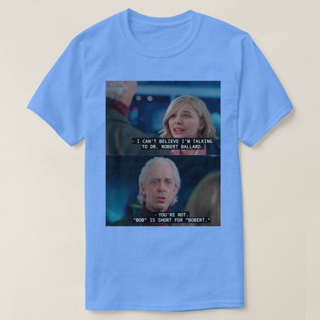 Bob är kort för Bobert Bob Ballard T Shirt (Design framsida)