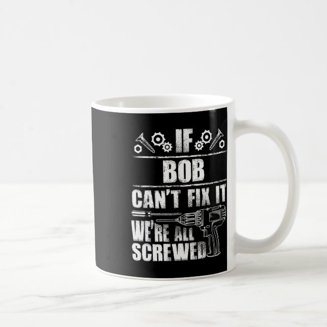 Bob Gift Namn åtgärdar det roligt med födelsedagsd Kaffemugg (Höger)
