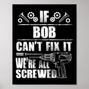 Bob Gift Namn åtgärdar det roligt med födelsedagsd Poster